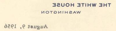 1956年8月9日，德怀特·艾森豪威尔给莱弗里特·索尔顿斯托尔的信的细节